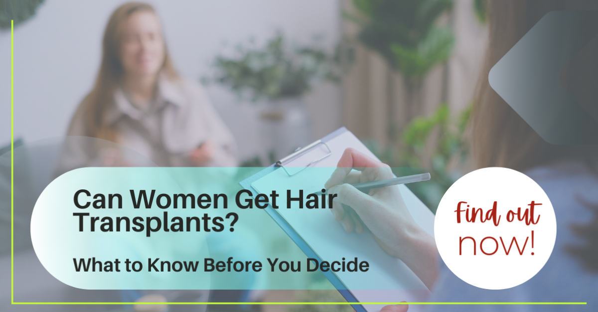 Can Women Get Hair Transplants